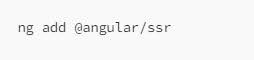 Add ssr in Angular 17 development