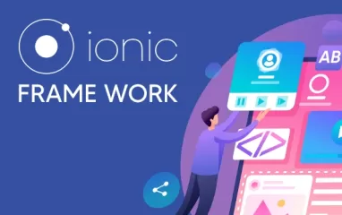 Ionic framework advantages