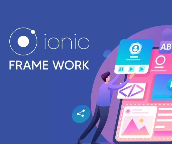Ionic framework advantages